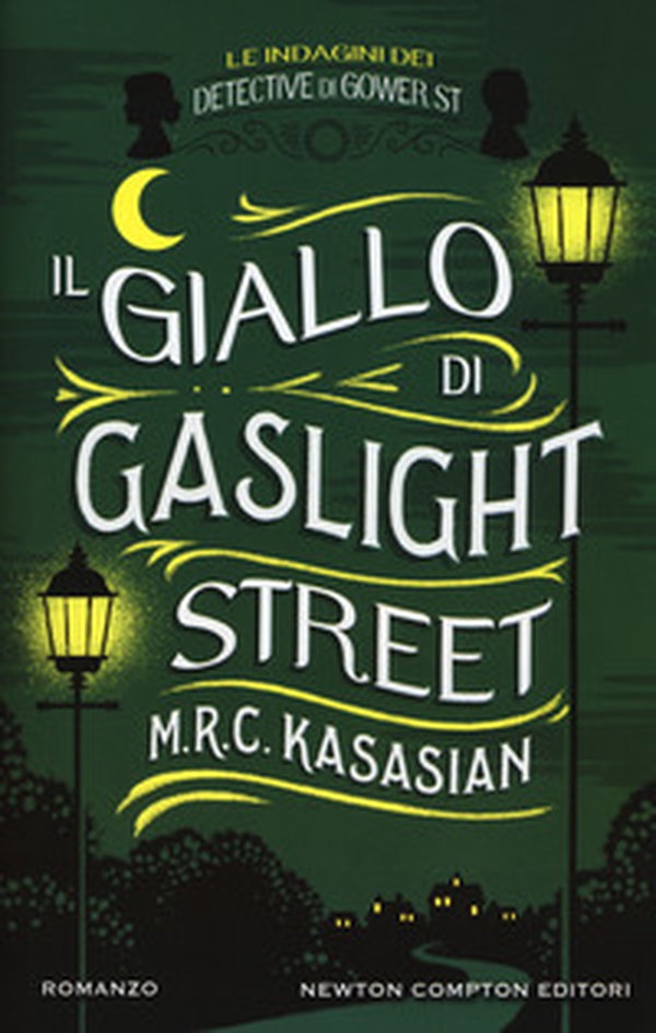 Il giallo di Gaslight street. Le indagini dei detective di Gower St - Librerie.coop Il giallo di Gaslight street. Le indagini dei detective di Gower St - Librerie.coop