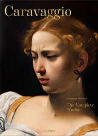 Caravaggio. The complete works - Librerie.coop