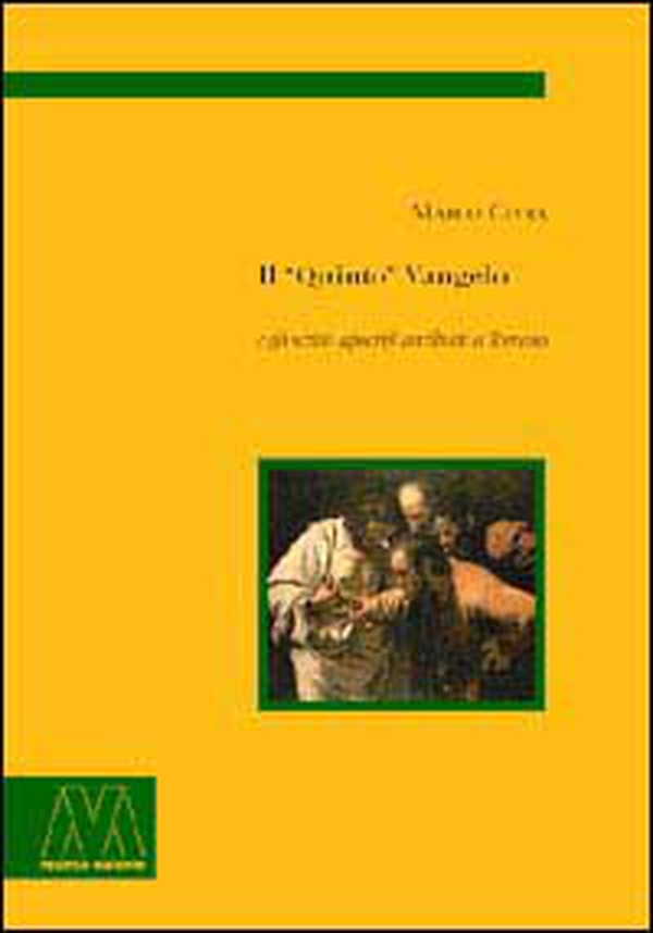 Il «quinto» Vangelo e gli scritti apocrifi attribuiti a Tommaso. Tra eresia e fede un cammino gnostico sui codici di Nag Hammadi - Librerie.coop Il «quinto» Vangelo e gli scritti apocrifi attribuiti a Tommaso. Tra eresia e fede un cammino gnostico sui codici di Nag Hammadi - Librerie.coop