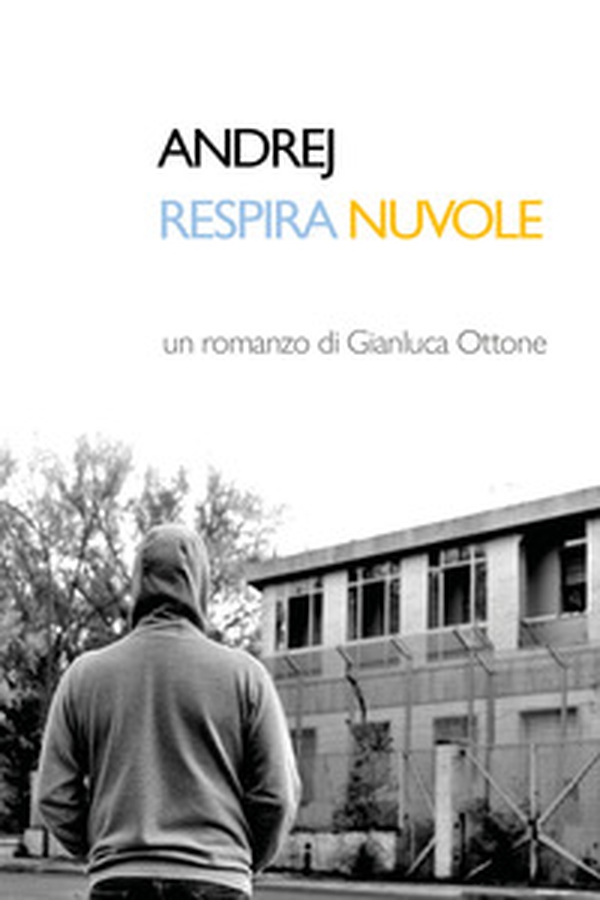 Andrej respira nuvole - Librerie.coop Andrej respira nuvole - Librerie.coop