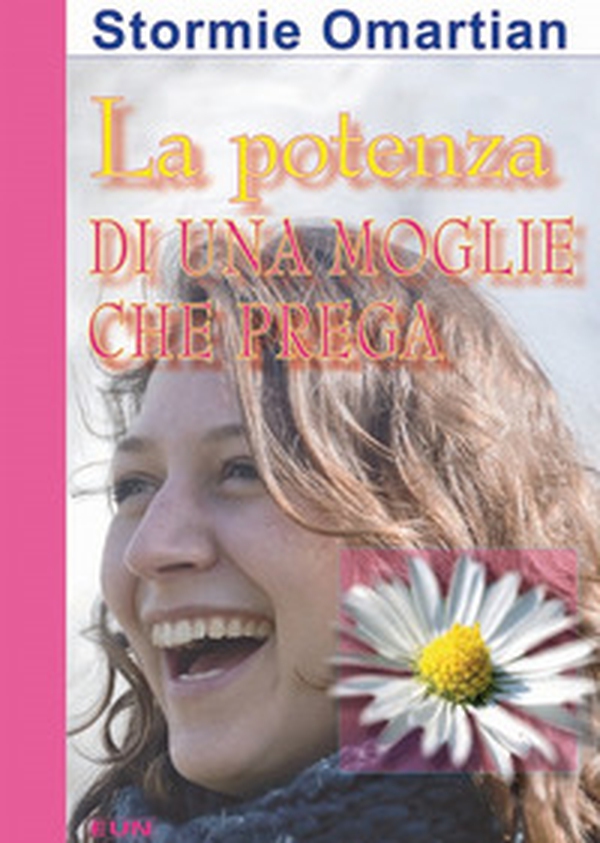 La potenza di una moglie che prega - Librerie.coop La potenza di una moglie che prega - Librerie.coop