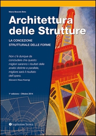 Architettura delle strutture. La concezione strutturale delle forme - Librerie.coop