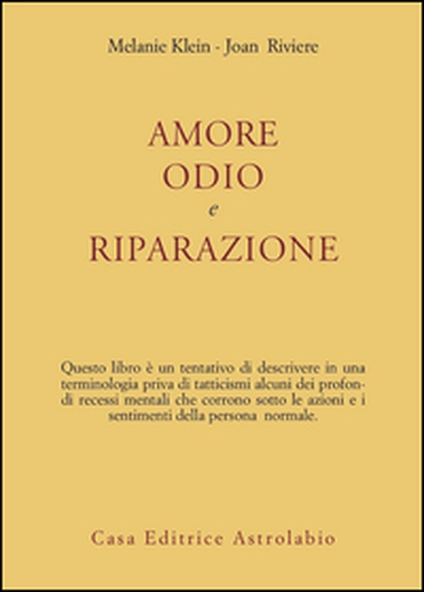 Amore, odio e riparazione - Librerie.coop Amore, odio e riparazione - Librerie.coop