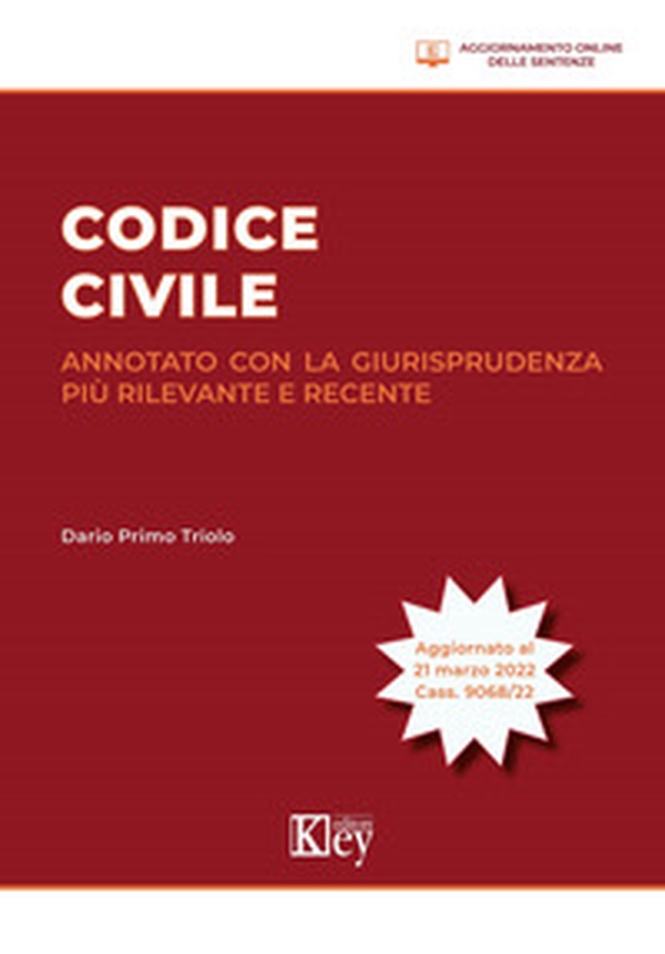 Codice civile annotato con la giurisprudenza più rilevante e recente - Librerie.coop Codice civile annotato con la giurisprudenza più rilevante e recente - Librerie.coop