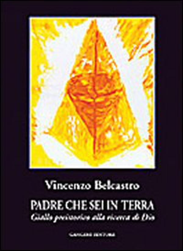 Padre che sei in terra. Giallo preistorico alla ricerca di Dio - Librerie.coop Padre che sei in terra. Giallo preistorico alla ricerca di Dio - Librerie.coop