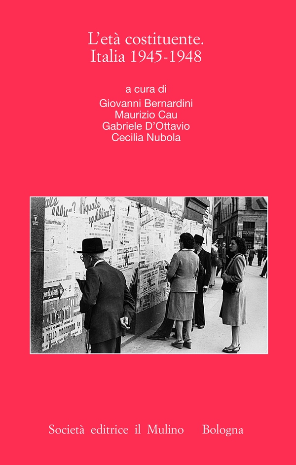 L'età costituente. Italia 1945-1948 - Librerie.coop L'età costituente. Italia 1945-1948 - Librerie.coop