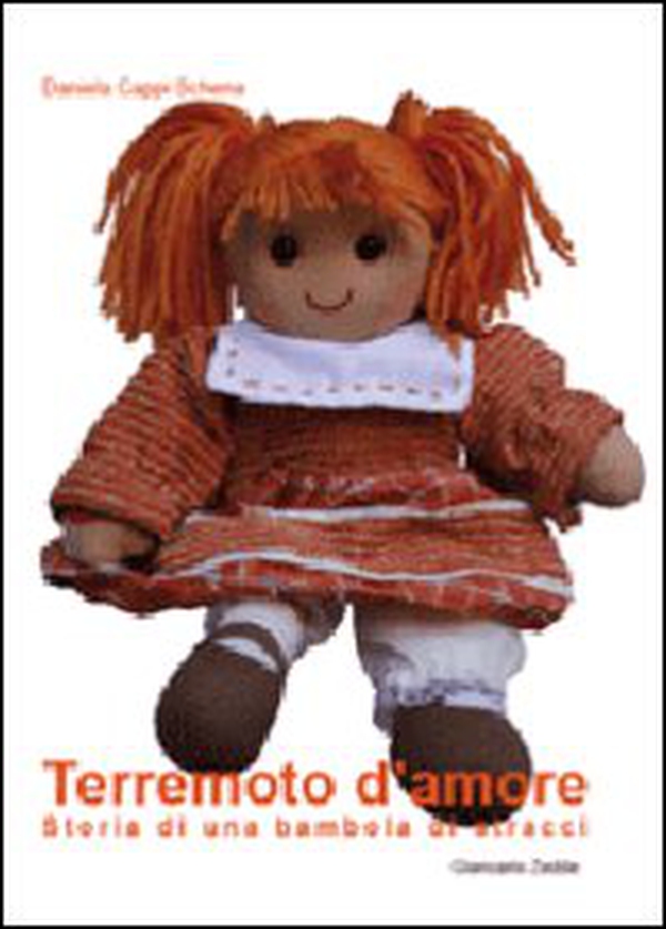 Terremoto d'amore. Storia di una bambola di stracci - Librerie.coop Terremoto d'amore. Storia di una bambola di stracci - Librerie.coop