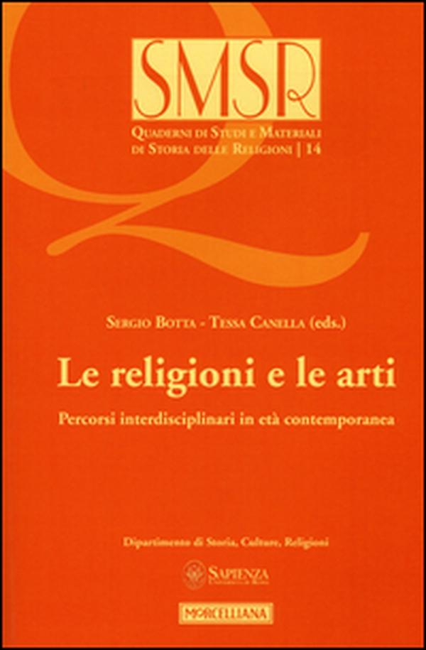 Le religioni e le arti. Percorsi interdisciplinari in età contemporanea - Librerie.coop Le religioni e le arti. Percorsi interdisciplinari in età contemporanea - Librerie.coop
