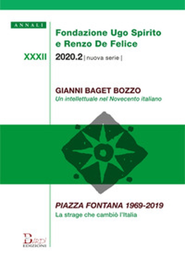 Annali Fondazione Ugo Spirito e Renzo De Felice. Gianni Baget Bozzo-Piazza Fontana 1969-2019 - Librerie.coop Annali Fondazione Ugo Spirito e Renzo De Felice. Gianni Baget Bozzo-Piazza Fontana 1969-2019 - Librerie.coop