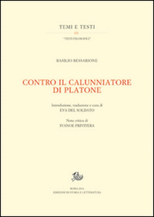 Contro il calunniatore di Platone - Librerie.coop Contro il calunniatore di Platone - Librerie.coop