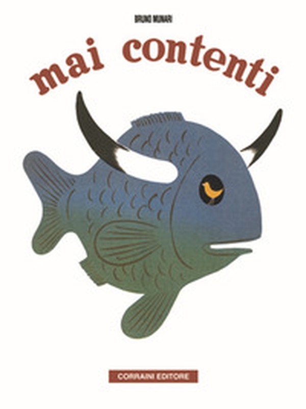 Mai contenti - Librerie.coop Mai contenti - Librerie.coop