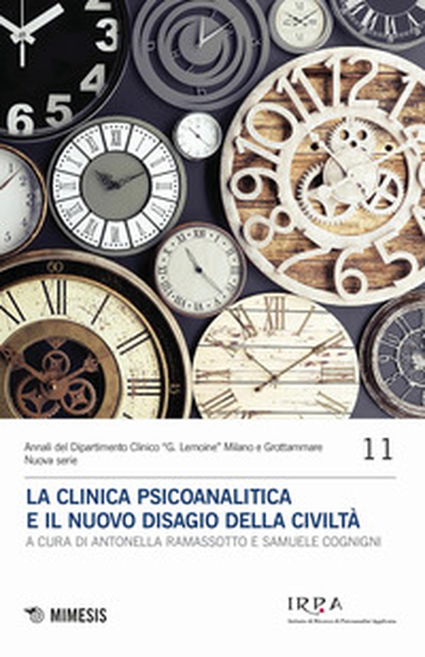 La clinica psicoanalitica e il nuovo disagio della civiltà - Librerie.coop La clinica psicoanalitica e il nuovo disagio della civiltà - Librerie.coop