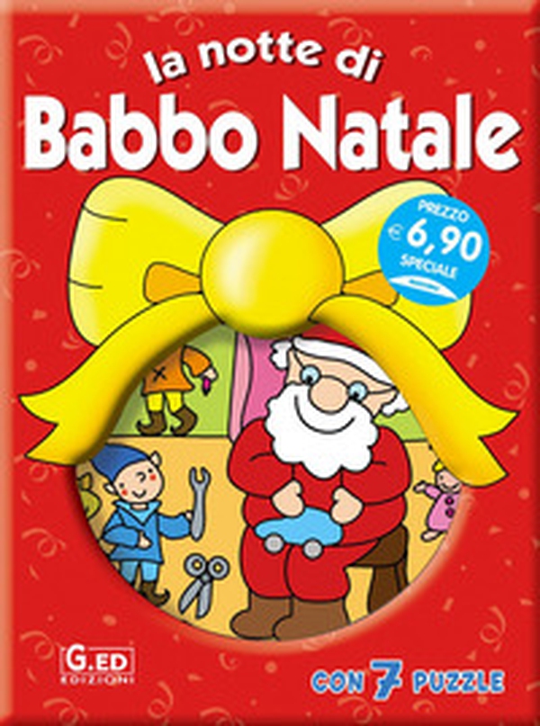 La notte di Babbo Natale - Librerie.coop La notte di Babbo Natale - Librerie.coop