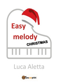 Easy melody: Christmas - Librerie.coop
