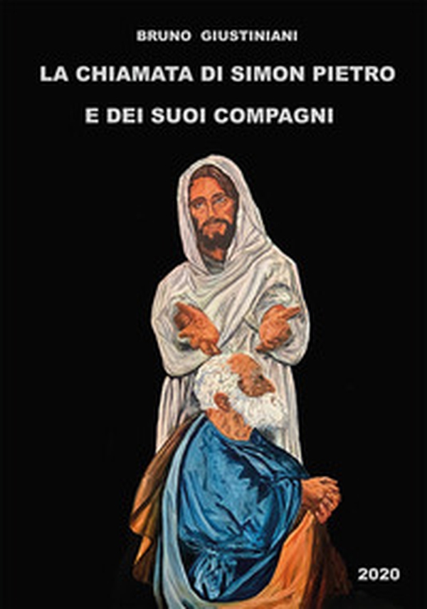 La chiamata di Simon Pietro e dei suoi compagni - Librerie.coop La chiamata di Simon Pietro e dei suoi compagni - Librerie.coop