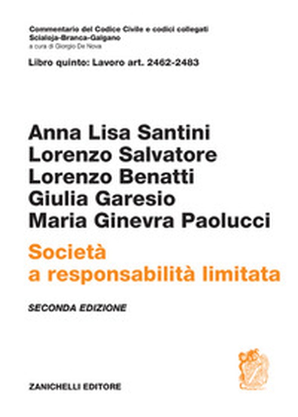 Libro quinto: Art. 2462-2483. Società a responsabilità limitata - Librerie.coop Libro quinto: Art. 2462-2483. Società a responsabilità limitata - Librerie.coop