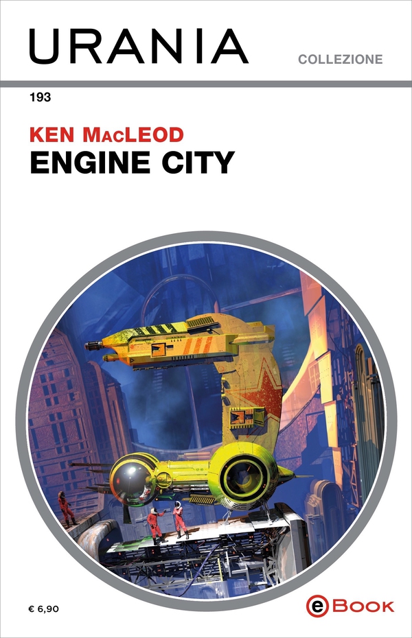 Engine city (Urania) - Librerie.coop Engine city (Urania) - Librerie.coop