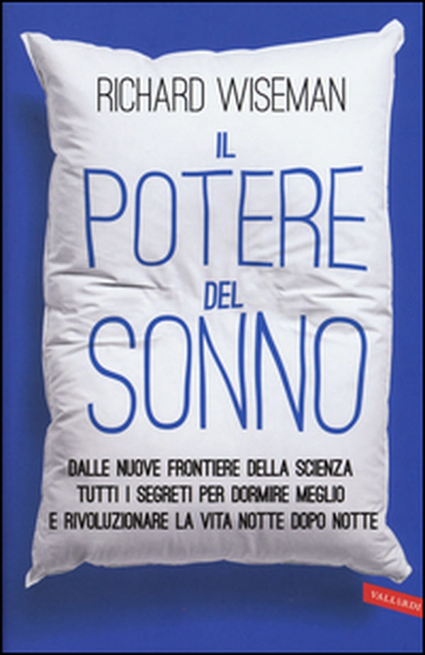 Il potere del sonno. Dalle nuove frontiere della scienza tutti i segreti per dormire meglio e rivoluzionare la vita notte dopo notte - Librerie.coop Il potere del sonno. Dalle nuove frontiere della scienza tutti i segreti per dormire meglio e rivoluzionare la vita notte dopo notte - Librerie.coop