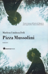 Pizza Mussolini - Librerie.coop