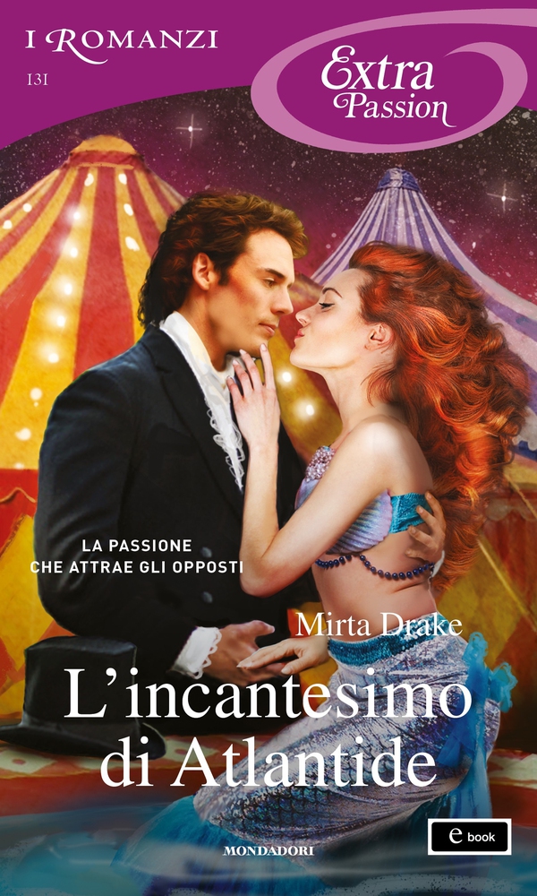 L'incantesimo di Atlantide (I Romanzi Extra Passion) - Librerie.coop L'incantesimo di Atlantide (I Romanzi Extra Passion) - Librerie.coop