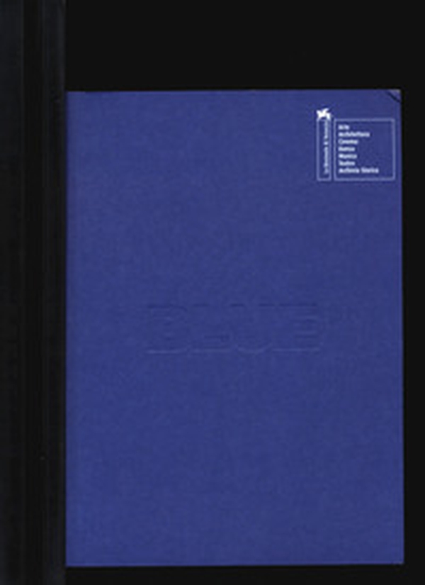 Biennale teatro 2021. Blue. Ediz. italiana e inglese - Librerie.coop Biennale teatro 2021. Blue. Ediz. italiana e inglese - Librerie.coop