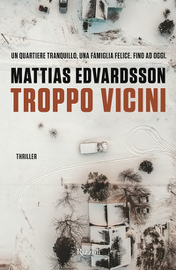 Troppo vicini - Librerie.coop Troppo vicini - Librerie.coop