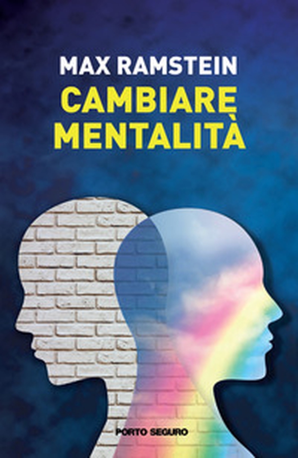 Cambiare mentalità - Librerie.coop Cambiare mentalità - Librerie.coop
