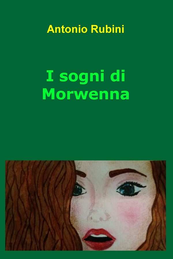 I sogni di Morwenna - Librerie.coop I sogni di Morwenna - Librerie.coop