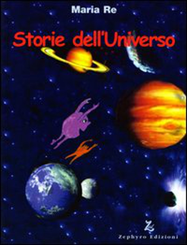 Storie dell'universo - Librerie.coop Storie dell'universo - Librerie.coop