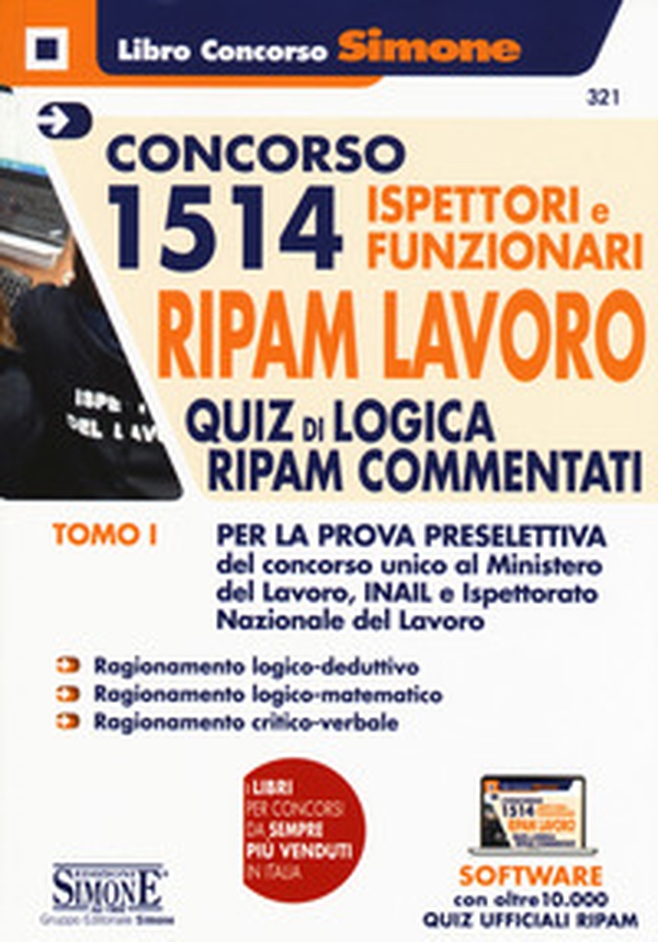 Concorso 1514 Ispettori e Funzionari RIPAM Lavoro Ministero del Lavoro, INAIL e INL - Vol. 1 - Librerie.coop Concorso 1514 Ispettori e Funzionari RIPAM Lavoro Ministero del Lavoro, INAIL e INL - Vol. 1 - Librerie.coop