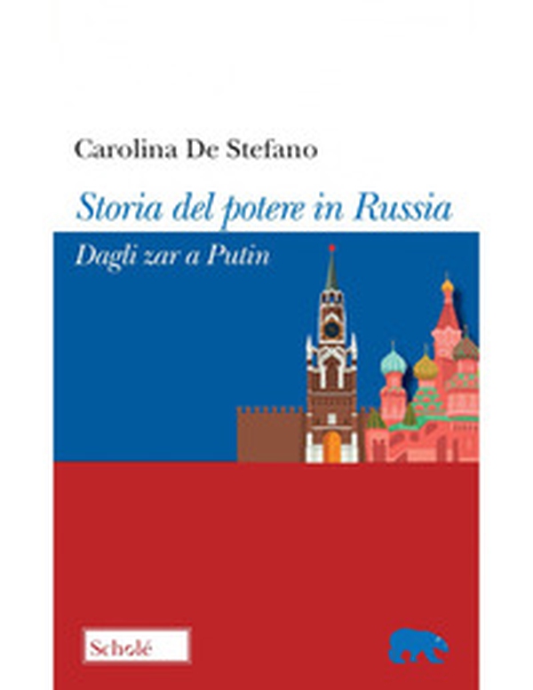 Storia del potere in Russia. Dagli zar a Putin - Librerie.coop Storia del potere in Russia. Dagli zar a Putin - Librerie.coop