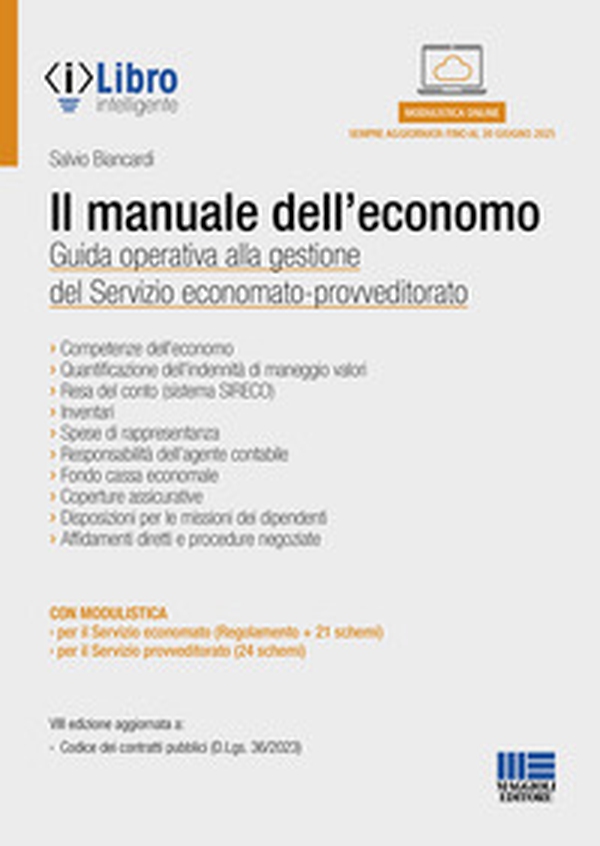 Il manuale dell'economo. Guida operativa alla gestione del servizio economato-provveditorato - Librerie.coop Il manuale dell'economo. Guida operativa alla gestione del servizio economato-provveditorato - Librerie.coop