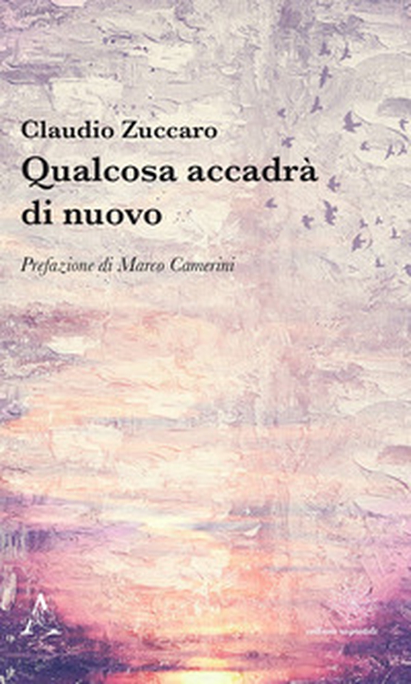 Qualcosa accadrà di nuovo - Librerie.coop Qualcosa accadrà di nuovo - Librerie.coop