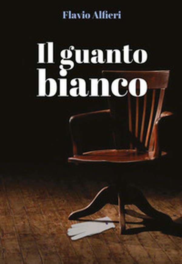Il guanto bianco - Librerie.coop Il guanto bianco - Librerie.coop