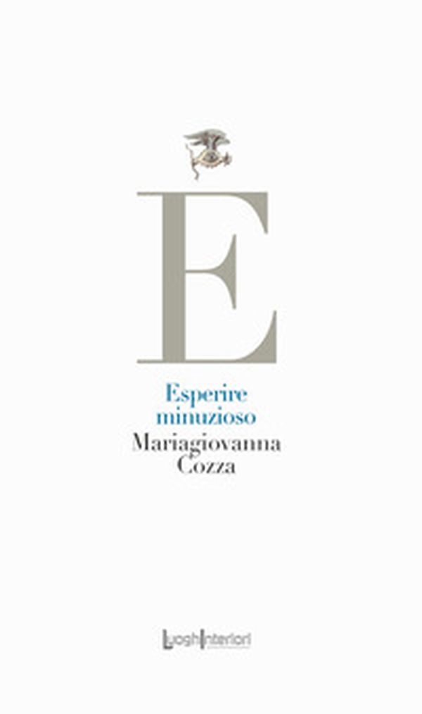 Esperire minuzioso - Librerie.coop Esperire minuzioso - Librerie.coop