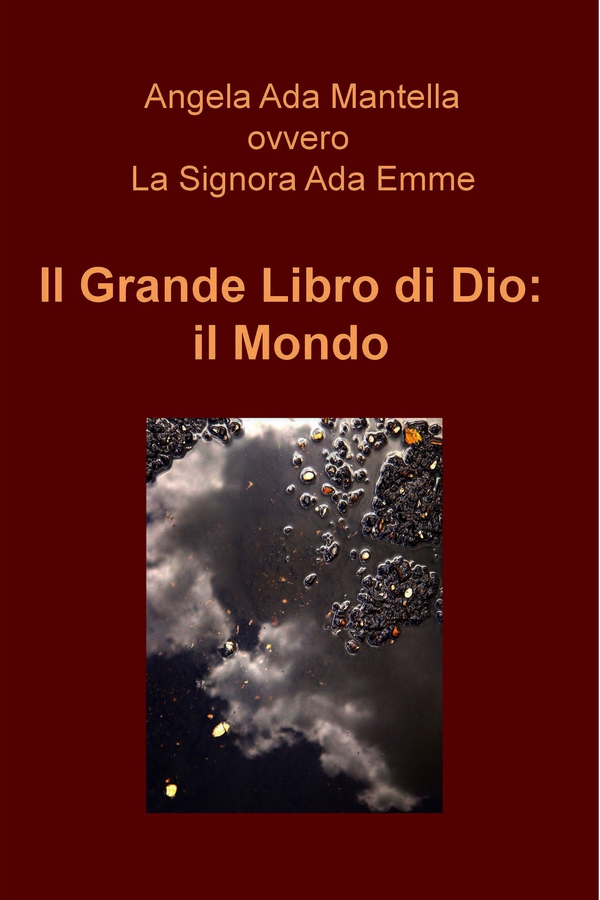 Il Grande Libro di Dio: il Mondo - Librerie.coop Il Grande Libro di Dio: il Mondo - Librerie.coop