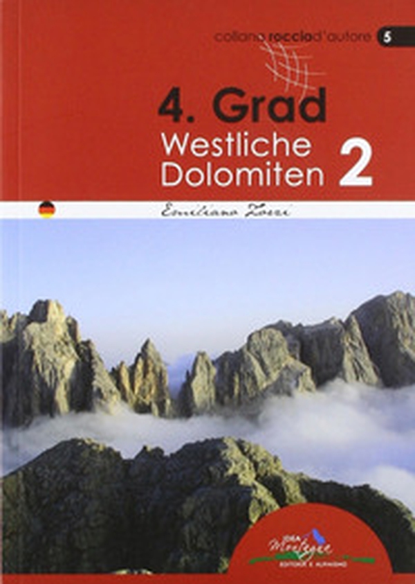 4° grad. Westliche Dolomiten 2 - Librerie.coop 4° grad. Westliche Dolomiten 2 - Librerie.coop