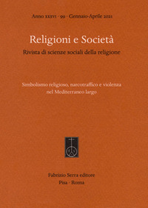 Religioni e società. Rivista di scienze sociali della religione. Ediz. italiana e spagnola - Librerie.coop Religioni e società. Rivista di scienze sociali della religione. Ediz. italiana e spagnola - Librerie.coop