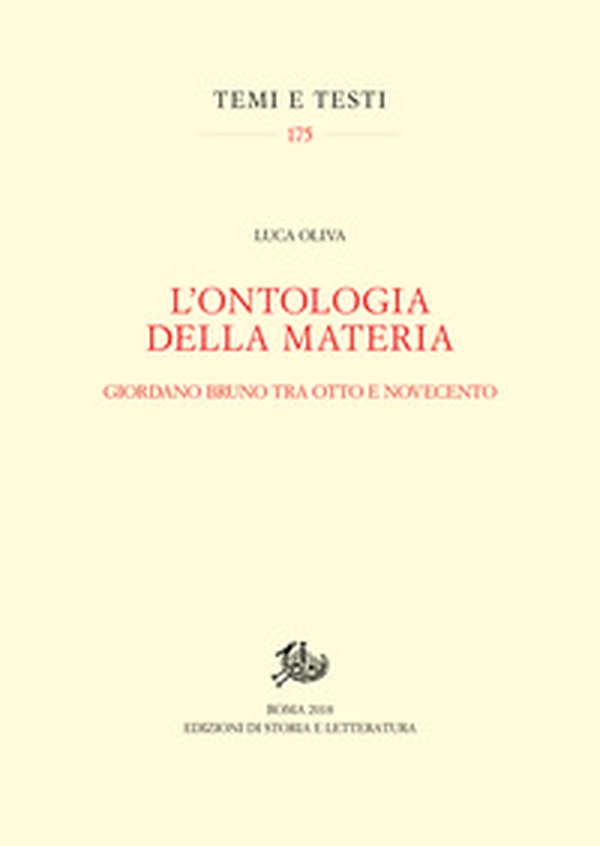 L'ontologia della materia. Giordano Bruno tra Otto e Novecento - Librerie.coop L'ontologia della materia. Giordano Bruno tra Otto e Novecento - Librerie.coop