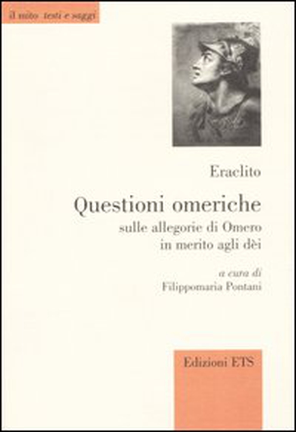Questioni omeriche. Sulle allegorie di Omero in merito agli dei. Testo greco a fronte - Librerie.coop Questioni omeriche. Sulle allegorie di Omero in merito agli dei. Testo greco a fronte - Librerie.coop