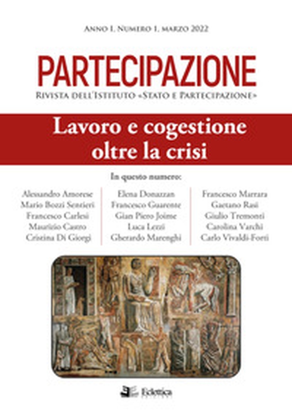 Partecipazione. Rivista dell'Istituto «Stato e Partecipazione» - Librerie.coop Partecipazione. Rivista dell'Istituto «Stato e Partecipazione» - Librerie.coop