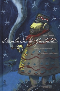 Il tamburino di Garibaldi - Librerie.coop
