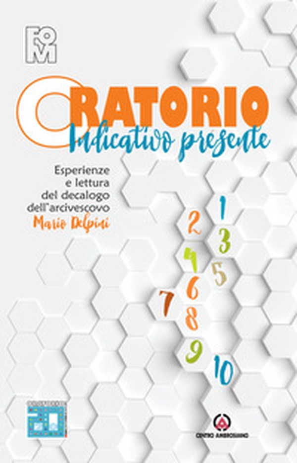 Oratorio indicativo presente - Librerie.coop Oratorio indicativo presente - Librerie.coop