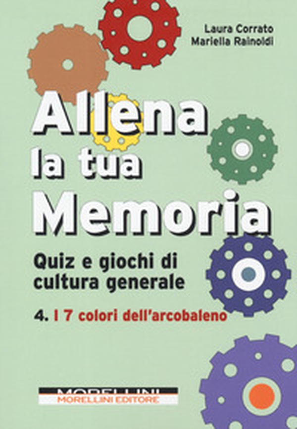 Allena la tua memoria. Quiz e giochi di cultura generale - Librerie.coop Allena la tua memoria. Quiz e giochi di cultura generale - Librerie.coop