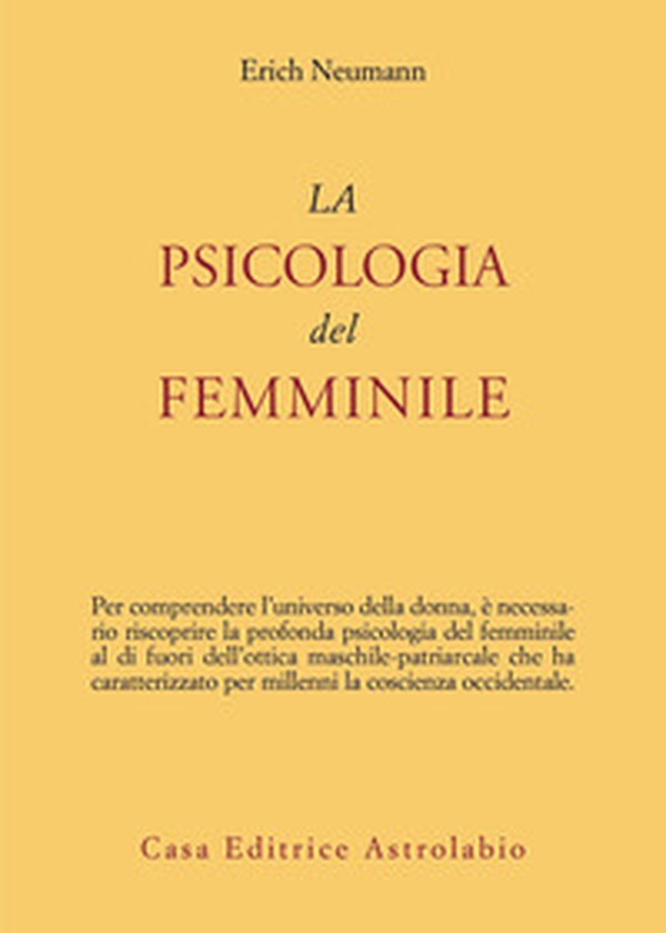 La psicologia del femminile - Librerie.coop La psicologia del femminile - Librerie.coop