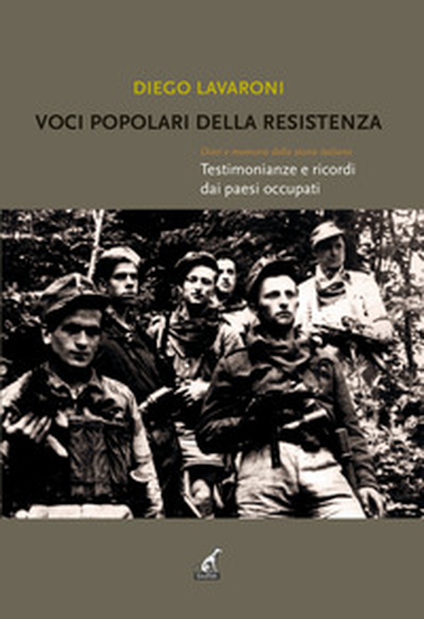 Voci popolari della resistenza. Diari e memorie della storia italiana. Testimonianze e ricordi dai paesi occupati - Librerie.coop Voci popolari della resistenza. Diari e memorie della storia italiana. Testimonianze e ricordi dai paesi occupati - Librerie.coop