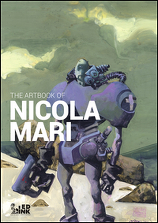 The artbook of Nicola Mari. Ediz. italiana - Librerie.coop The artbook of Nicola Mari. Ediz. italiana - Librerie.coop