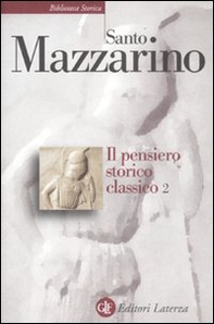 Il pensiero storico classico - Vol. 2 - Librerie.coop