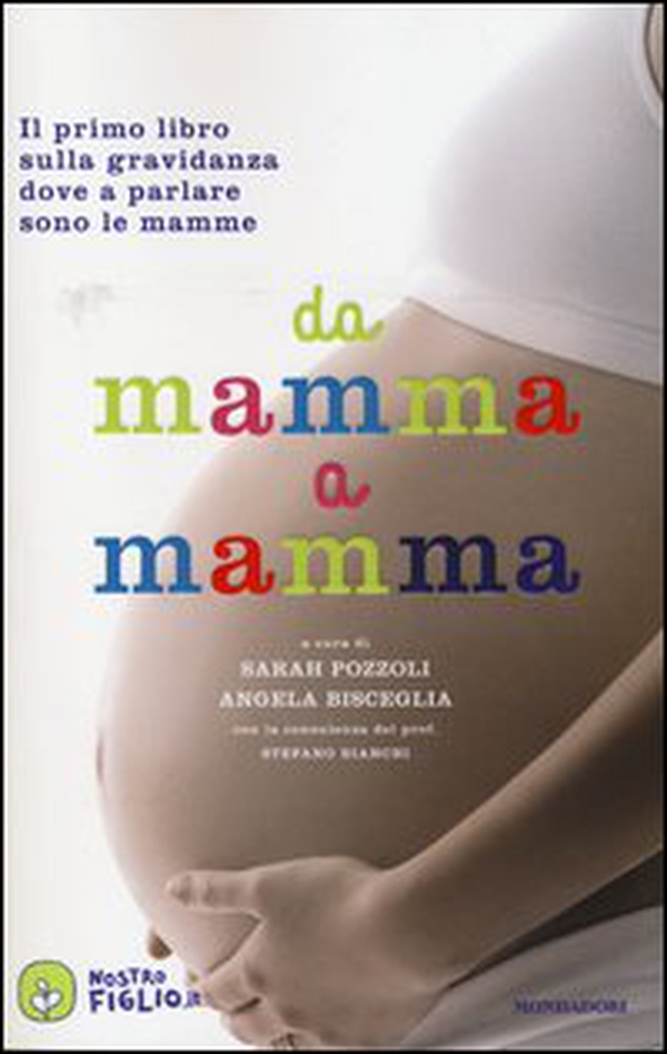 Da mamma a mamma - Librerie.coop Da mamma a mamma - Librerie.coop