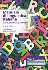 Manuale di linguistica italiana. Storia, attualità, grammatica. Ediz. mylab. Con eText - Librerie.coop
